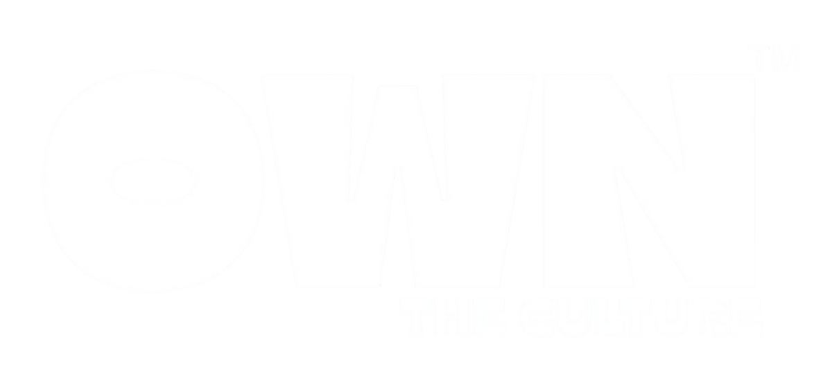 Own The Culture 